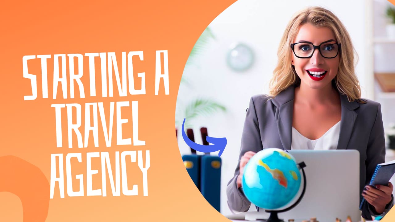 How to start a travel agency